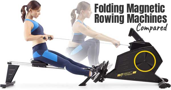 What's the Best Folding Magnetic Rowing Machine? We Compare Indoor Rowers